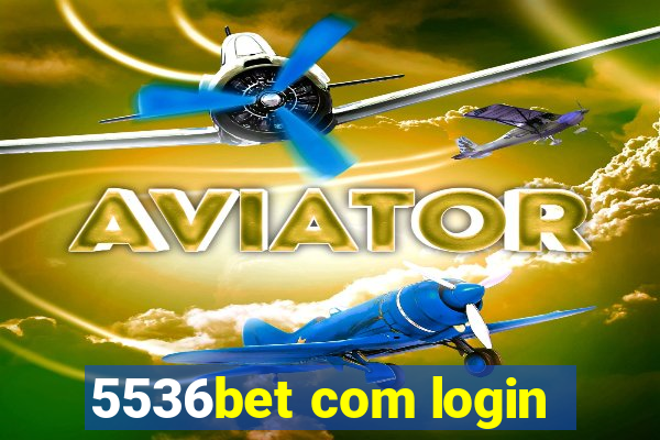 5536bet com login